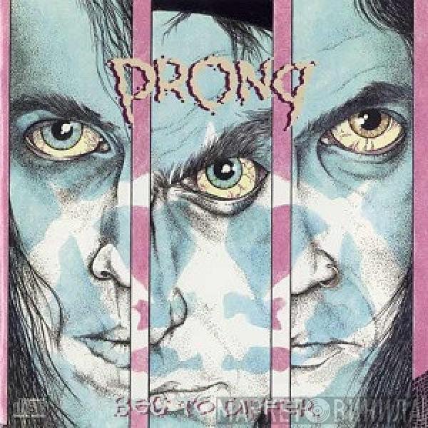 Prong  - Beg to Differ