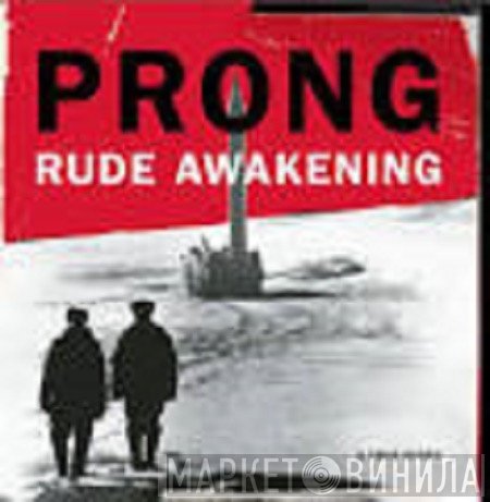 Prong  - Rude Awakening