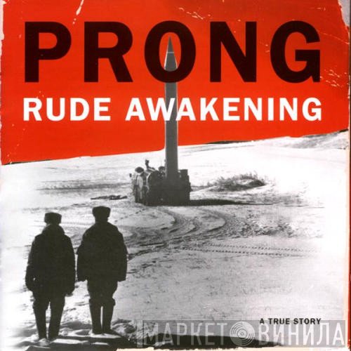 Prong  - Rude Awakening
