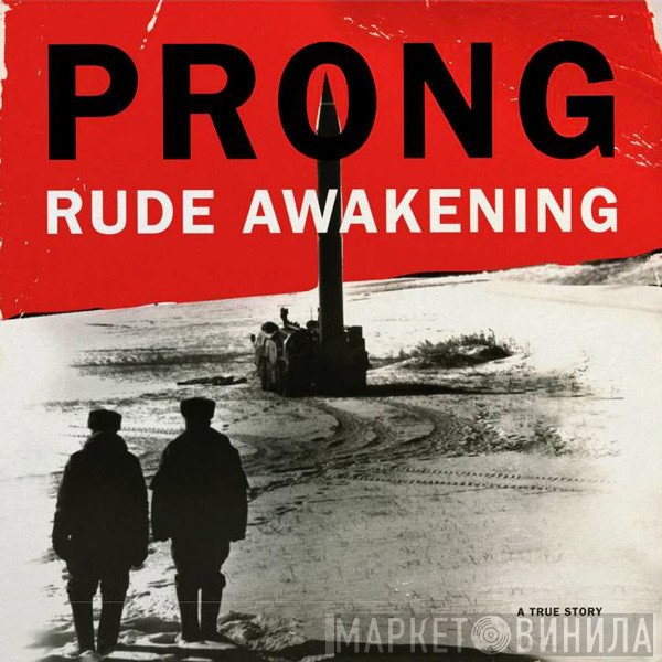 Prong  - Rude Awakening