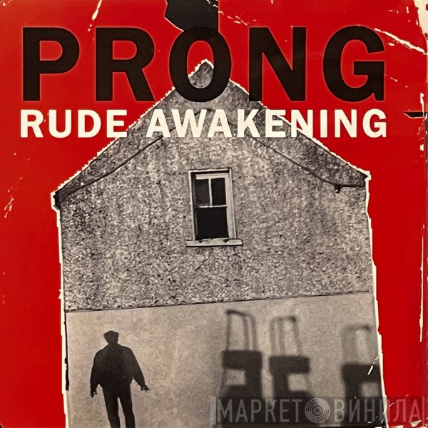 Prong  - Rude Awakening
