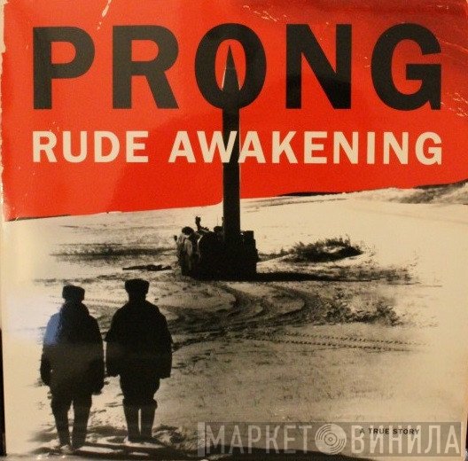 Prong  - Rude Awakening