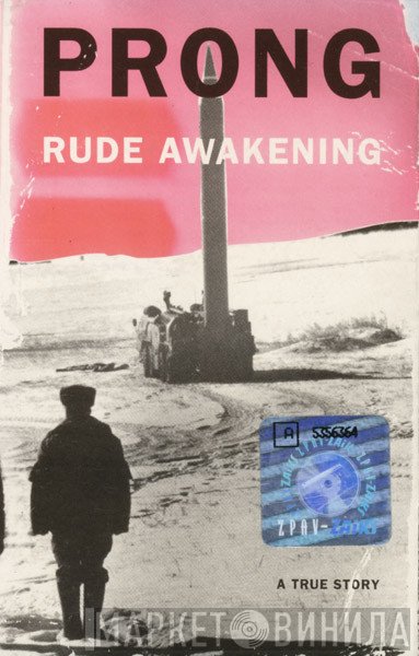 Prong  - Rude Awakening