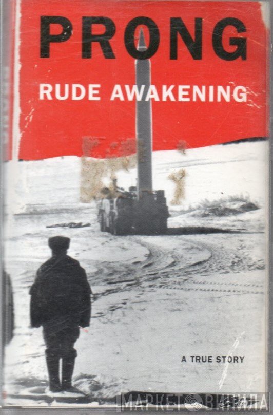 Prong  - Rude Awakening