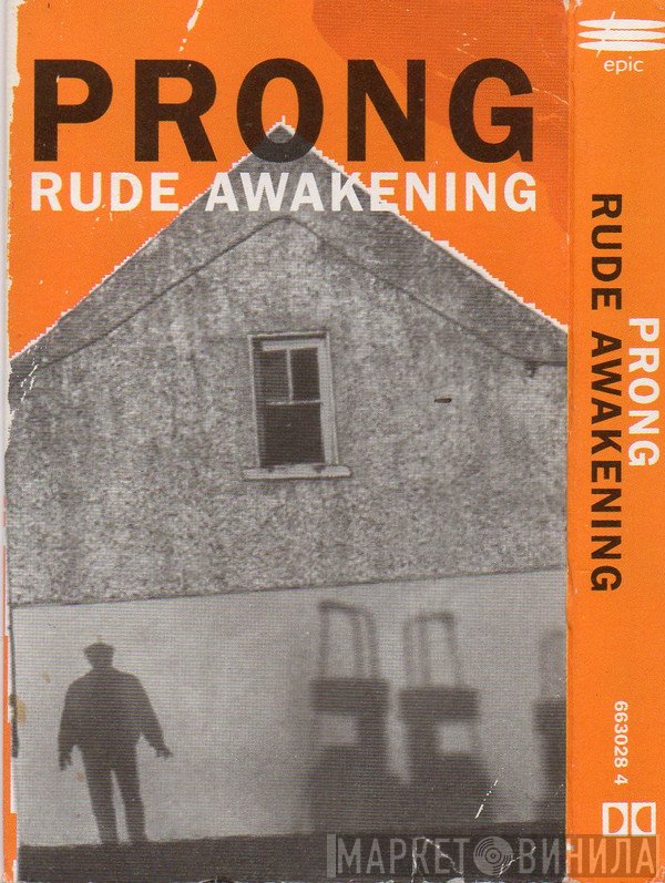 Prong  - Rude Awakening