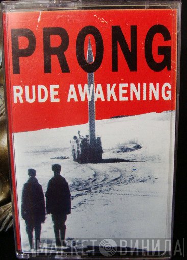 Prong  - Rude Awakening