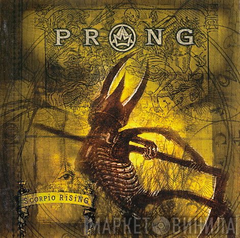 Prong  - Scorpio Rising