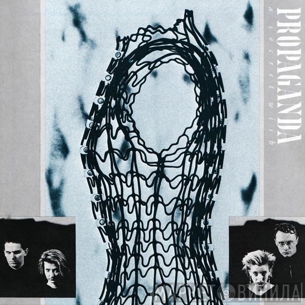 Propaganda  - A Secret Wish