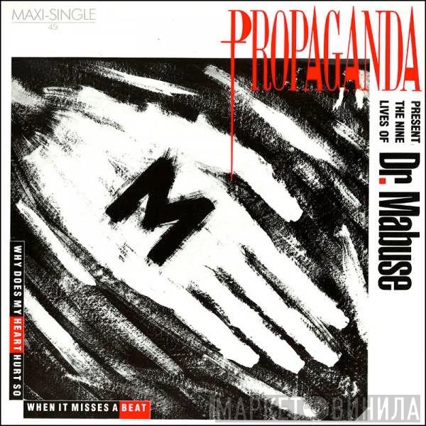 Propaganda - The Nine Lives Of Dr. Mabuse