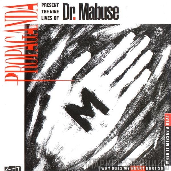 Propaganda  - The Nine Lives Of Dr. Mabuse