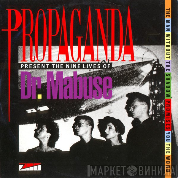 Propaganda - The Nine Lives Of Dr. Mabuse