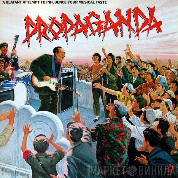  - Propaganda