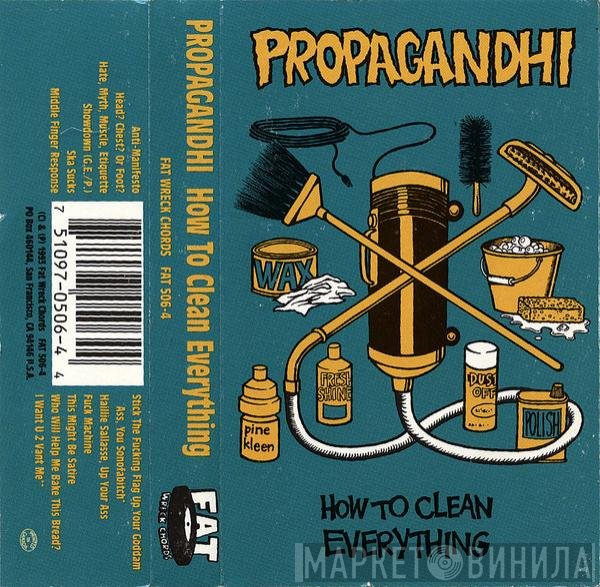 Propagandhi  - How To Clean Everything