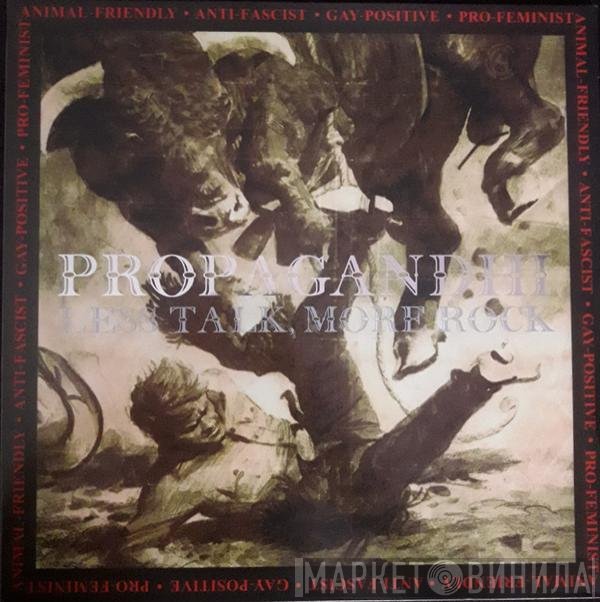 Propagandhi  - Less Talk, More Rock