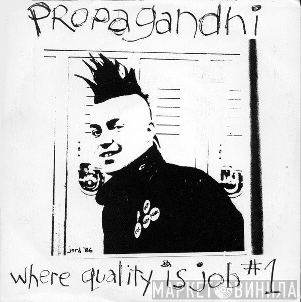 Propagandhi - Where Quality Is Job #1