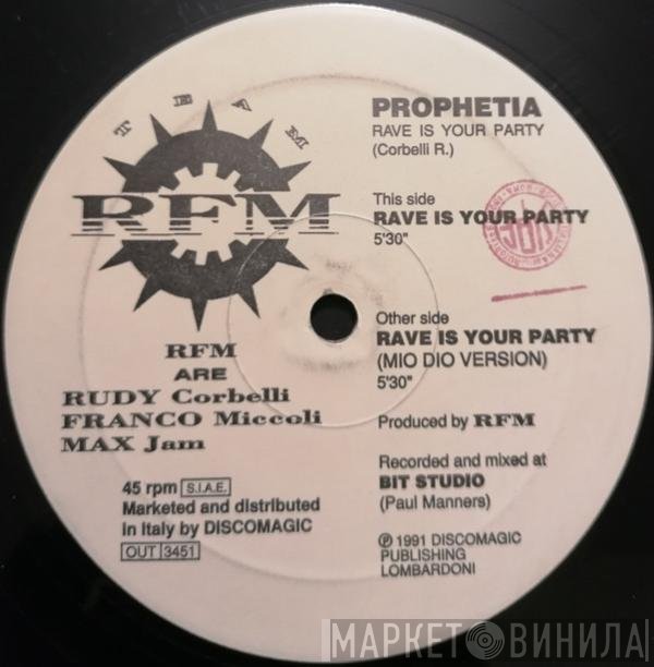 Prophetia  - Rave Is Your Party