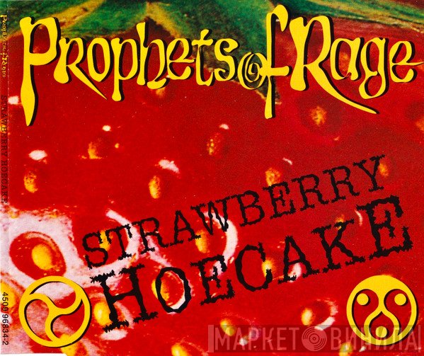 Prophets Of Rage  - Strawberry Hoecake