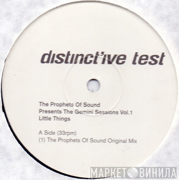 Prophets Of Sound - The Gemini Sessions Vol. 1 - Little Things