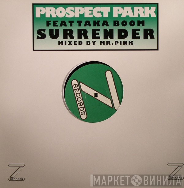 Prospect Park Feat. Taka Boom  - Surrender