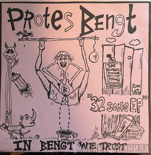 Protes Bengt  - In Bengt We Trust