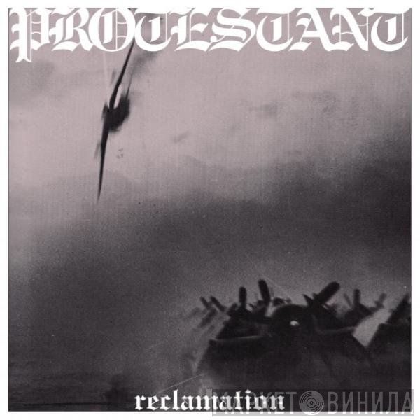 Protestant  - Reclamation