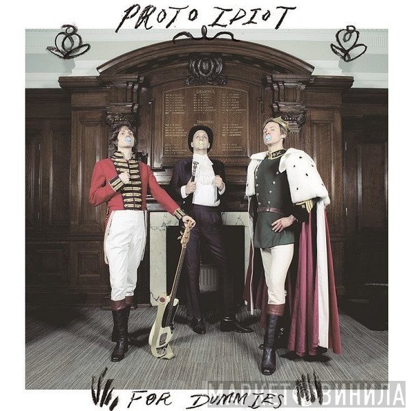 Proto Idiot - For Dummies
