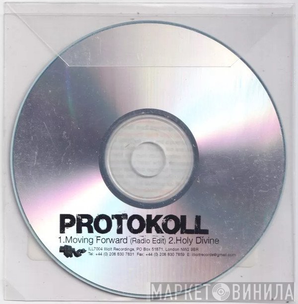 Protokoll - Moving Forward / Holy Divine