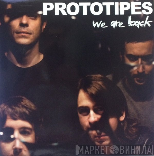 Prototipes - We Are Back