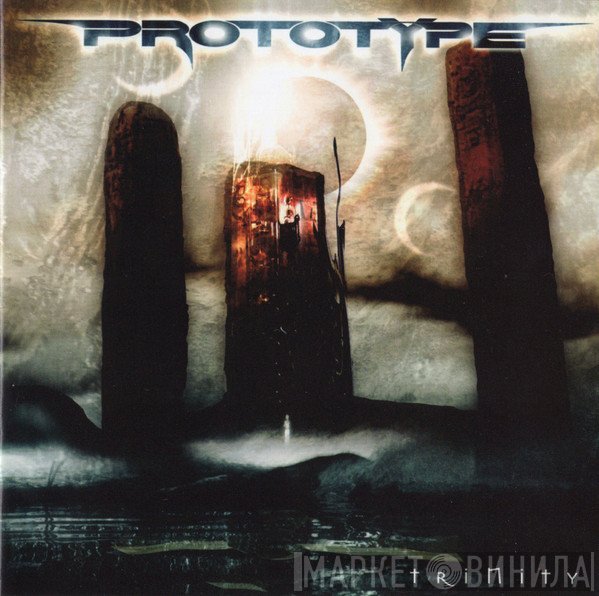 Prototype  - Trinity