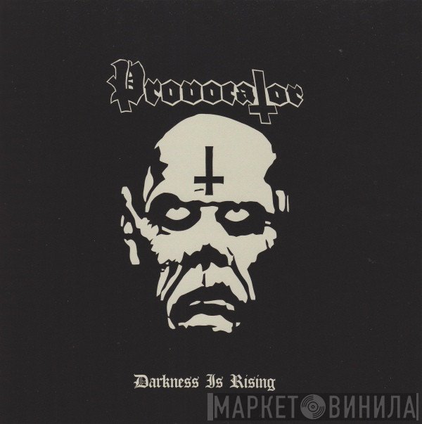 Provocator  - Darkness Is Rising