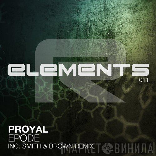 Proyal  - Epode