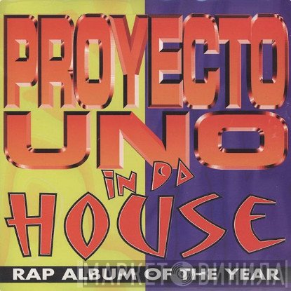 Proyecto Uno  - In Da House