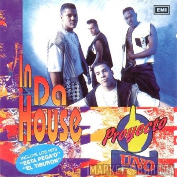 Proyecto Uno  - In Da House