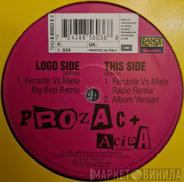 Prozac +  - Acida