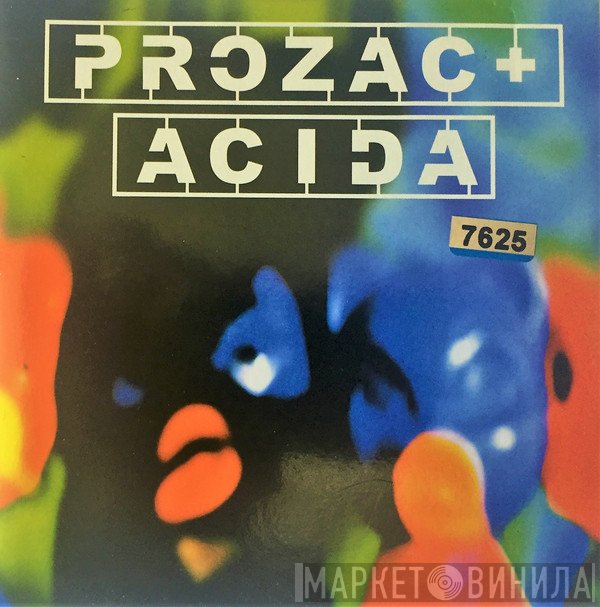 Prozac +  - Acida