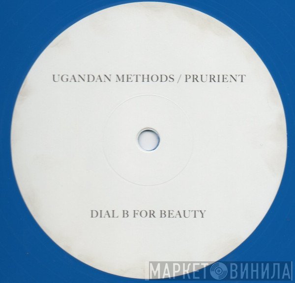 Prurient, Ugandan Methods - Dial B For Beauty
