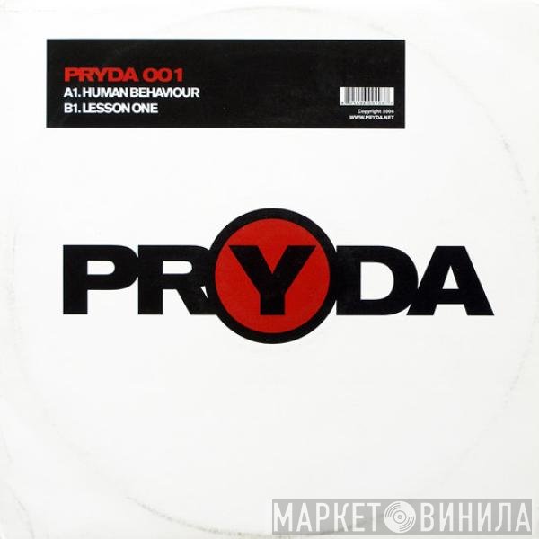 Pryda  - Human Behaviour / Lesson One