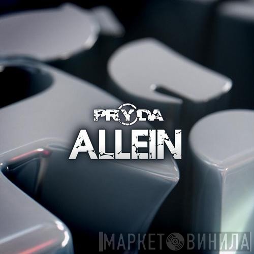 Pryda  - Allein