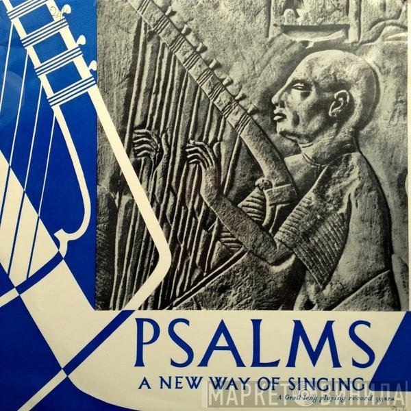  - Psalms - A New Way Of Singing