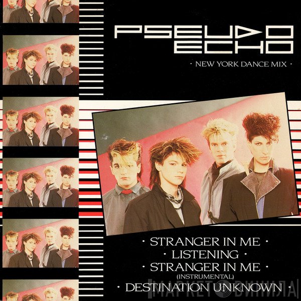 Pseudo Echo  - Stranger In Me