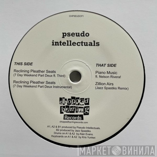Pseudo Intellectuals - Reclining Pleather Seats