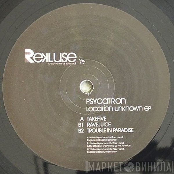 Psycatron - Location Unknown EP