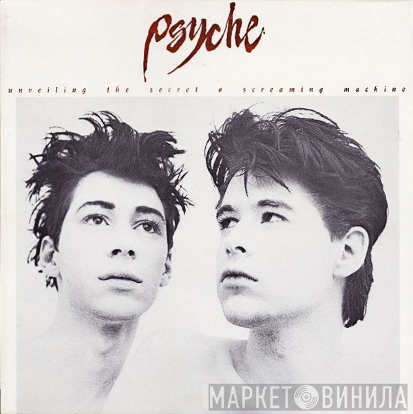 Psyche   - Unveiling The Secret ø Screaming Machine