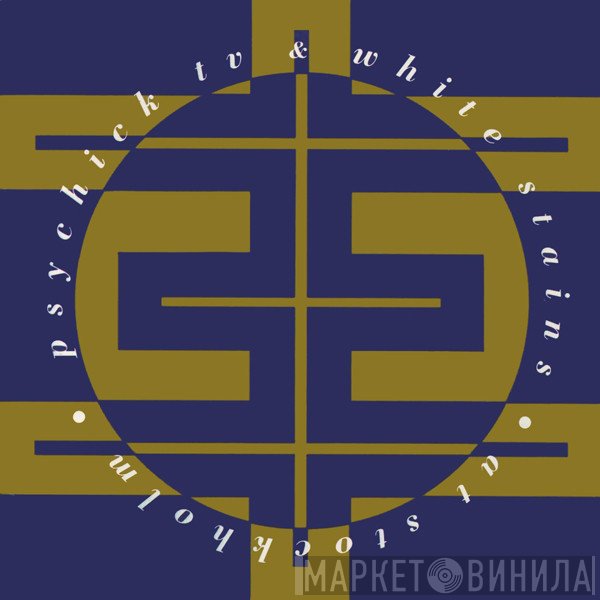 Psychic TV & White Stains  - At Stockholm