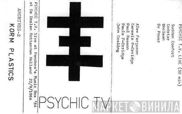 Psychic TV  - Live At Pandora's Music Box 22-09-1984