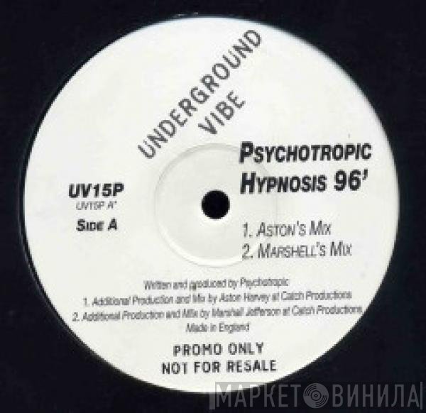 Psychotropic - Hypnosis 96'