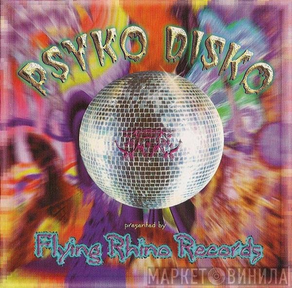 Psyko Disko - Psycho Disco