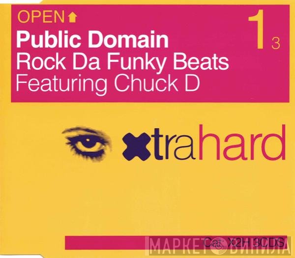 Public Domain, Chuck D - Rock Da Funky Beats