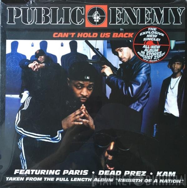 Public Enemy - Can't Hold Us Back