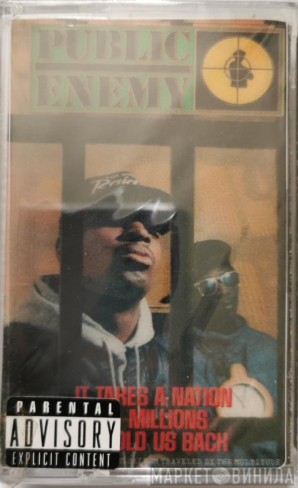 Public Enemy - It Takes A Nation Of Millions To Hold Us Back